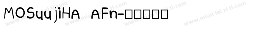 MOSuujiHA AFn字体转换